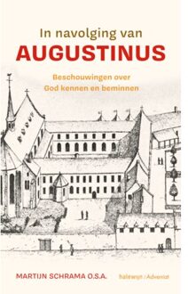 In Navolging Van Augustinus - Martijn Schrama