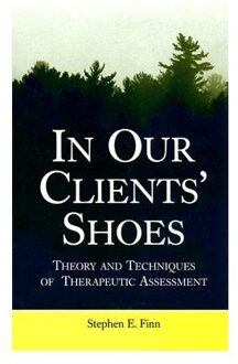 In Our Clients' Shoes