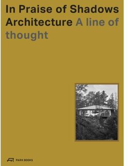 In Praise Of Shadows Architecture