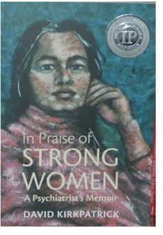 In Praise of Strong Women