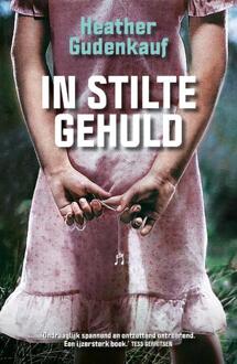 In Stilte Gehuld - Heather Gudenkauf
