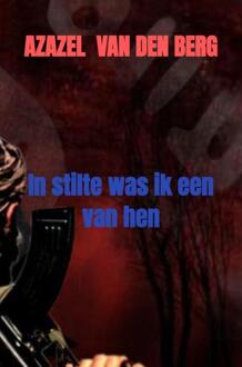 In stilte was ik een van hen