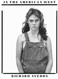 In The American West 40th Anniversary Edition - Richard Avedon