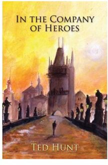 In the Company of Heroes