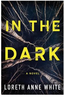 In The Dark - Loreth Anne White
