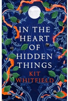 In The Heart Of Hidden Things - Kit Whitfield