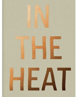 In the Heat - Boek Arturo Soto (9492051281)