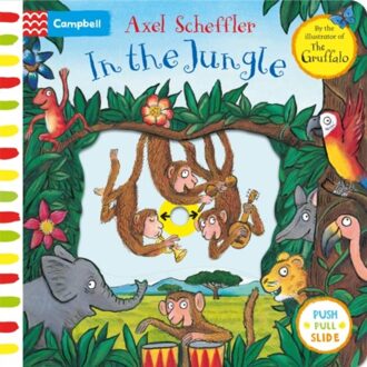 In The Jungle - Campbell Axel Scheffler - Campbell Books