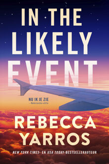 In the likely event -  Rebecca Yarros (ISBN: 9789020555783)