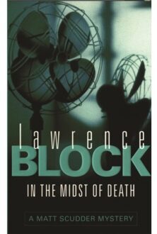 In The Midst Of Death - Lawrence Block