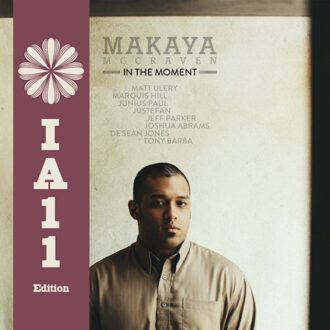 In The Moment (Ia11 Edition) - Makaya Mccraven
