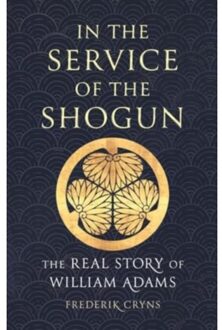 In The Service Of The Shogun - Cryns, Frederik