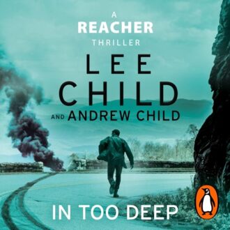 In Too Deep - Jack Reacher - Lee Child