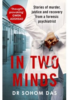 In Two Minds - Dr Sohom Das