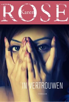 In vertrouwen - eBook Karen Rose (9026133901)