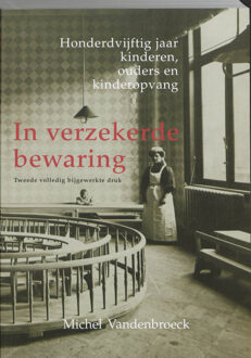 In verzekerde bewaring - Boek Michel Vandenbroeck (9088500258)
