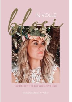 In Volle Bloei - Michaela Buitenwerf-Weber