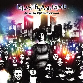 In With The Out Crowd - Less Than Jake