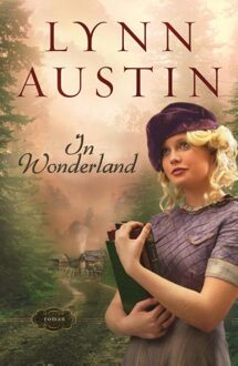 In wonderland - eBook Lynn Austin (9029704608)