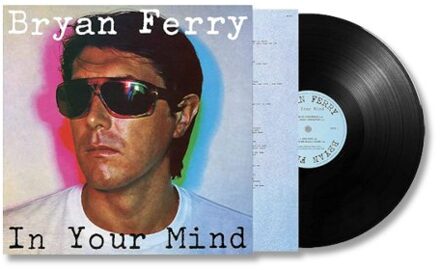In Your Mind - Bryan Ferry