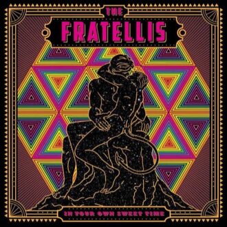 In Your Own Sweet Time - Fratellis