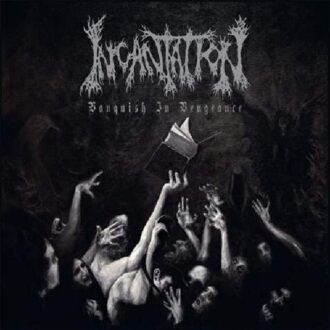 Incantation - Vanquish In.. -Ltd