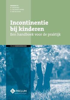 Incontinentie Bij Kinderen - Kindergeneeskunde - M. Groeneweg