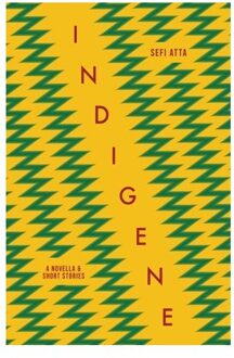 Indigene - Sefi Atta