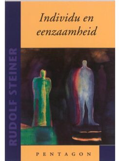 Individu en eenzaamheid - Boek Rudolf Steiner (9072052927)