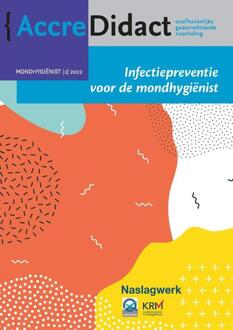 Infectiepreventie Voor De Mondhygiënist - Accredidact - Alexa Laheij