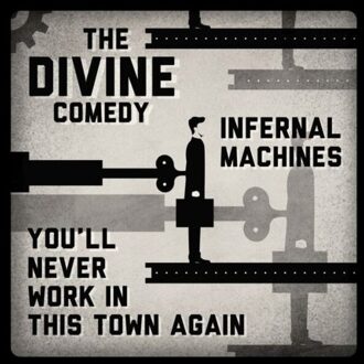 Infernal Machines/Youll Never Work