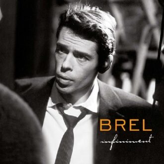 Infiniment - Jacques Brel
