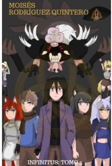 Infinitus: Tomo 5 - Moisés Rodríguez Quintero