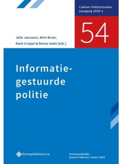 Informatiegestuurde Politie - Cahiers Politiestudies Nr. 54