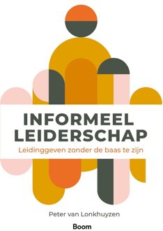 Informeel leiderschap - Peter van Lonkhuyzen - ebook