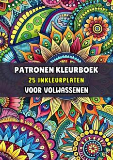 Inkleurplaten Volwassenen - Patronen Kleurboek -  Kleurboeken Voor Volwassenen (ISBN: 9789403792408)