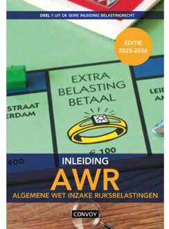 Inleiding Algemene Wet Inzake Rijksbelastingen (Awr) / 2025/2026 - Inleiding Belastingrecht - C.J.M. Jacobs