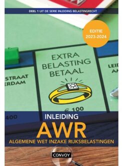 Inleiding Algemene Wet Inzake Rijksbelastingen (Awr) - Inleiding Belastingrecht - C.J.M. Jacobs