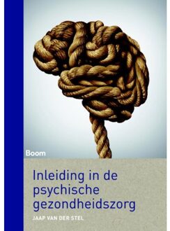 Inleiding in de psychische gezondheidszorg - Boek Jaap van der Stel (9089539948)