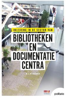 Inleiding in de sector van bibliotheken en documentatiecentra (deel 1) -  Vvbad VZW (ISBN: 9782509040787)