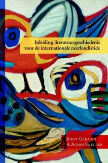 Inleiding literatuurgeschiedenis voor de internationale neerlandistiek - Boek Judit Gera (9087041330)