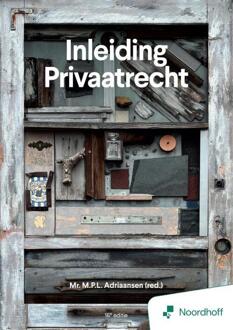 Inleiding Privaatrecht (ed. 16 - 2025 ) - Mr. M. P. L. Adriaansen (ISBN: 9789001038465)