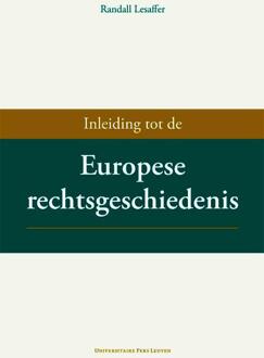 Inleiding tot de Europese rechtsgeschiedenis - Boek Randall Lesaffer (9058679802)
