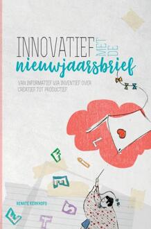 Innovatief met de nieuwjaarsbrief - Boek Renate Kerkhofs (9402168192)
