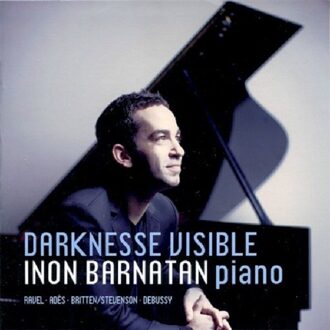 Inon Barnatan - Darknesse Visible