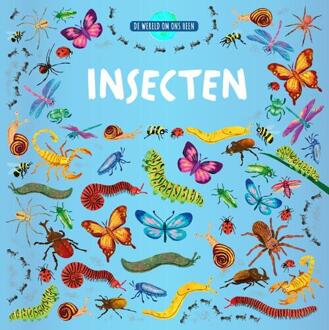 Insecten - De Wereld Om Ons Heen