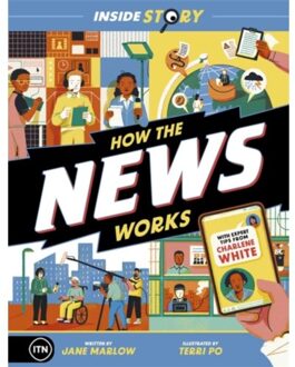 Inside Story: How The News Works - ITN Productions