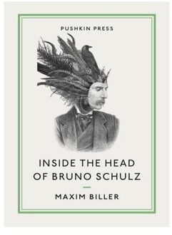 Inside the Head of Bruno Schulz