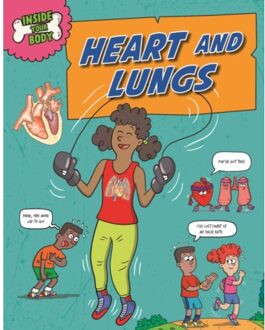 Inside Your Body: Heart And Lungs - Inside Your Body - Solway, Andrew