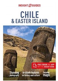 Insight Guides Chile & Easter Island (Travel Guide with Free eBook)